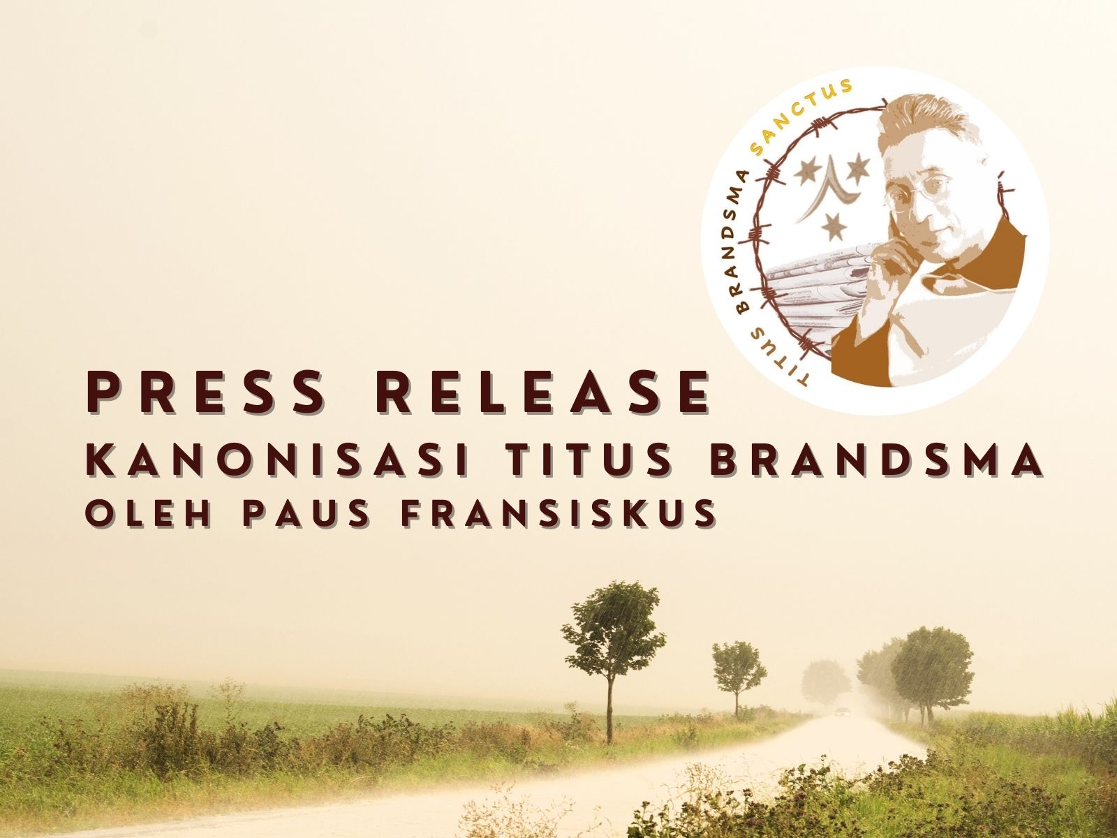 Press Release Kanonisasi Titus Brandsma oleh Paus Fransiskus